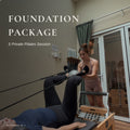 Foundation Package — 5 Private Pilates Sessions